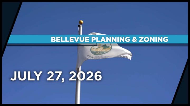 Thumbnail image for Bellevue P&Z: 7/27/26
